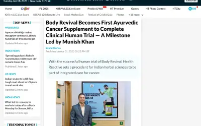 Body Revival Becomes First Ayurvedic Cancer Supplement to Complete Clinical Human Trial — A Milestone Led by Munish Khan